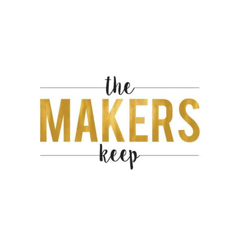 The Makers Keep